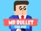 游戏Mr Bullet Online在线