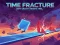 游戏Time Fracture在线
