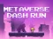 游戏Metaverse Dash Run在线