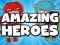 游戏Amazing Heroes在线