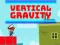 游戏Vertical Gravity在线
