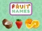 游戏Fruit Names在线