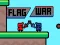 游戏Flag War在线