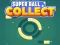 游戏Super Ball Collect HTML5在线