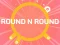 游戏ROUND and ROUND在线