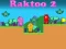 游戏Raktoo 2在线