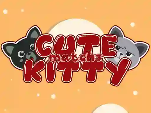 游戏Cute Kitty Match 3在线
