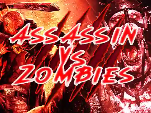 游戏 Assassin vs Zombies在线