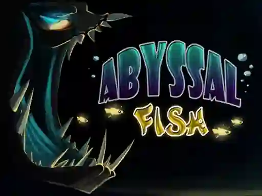 游戏Abyssal Fish在线