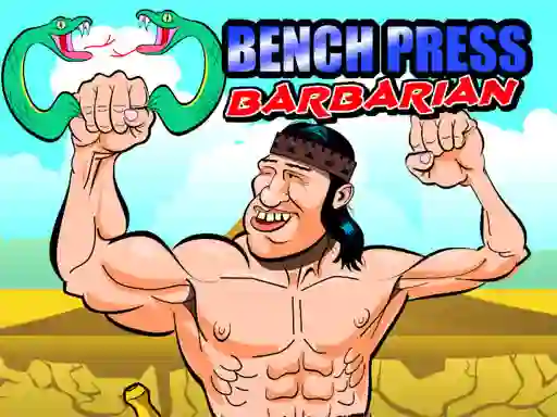 游戏Bench Press The Barbarian在线