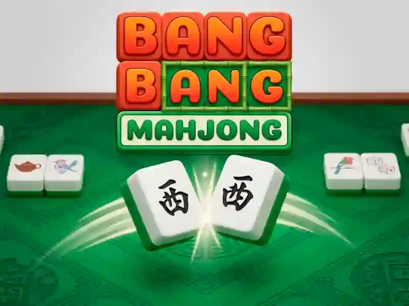 游戏Bang Bang Mahjong在线
