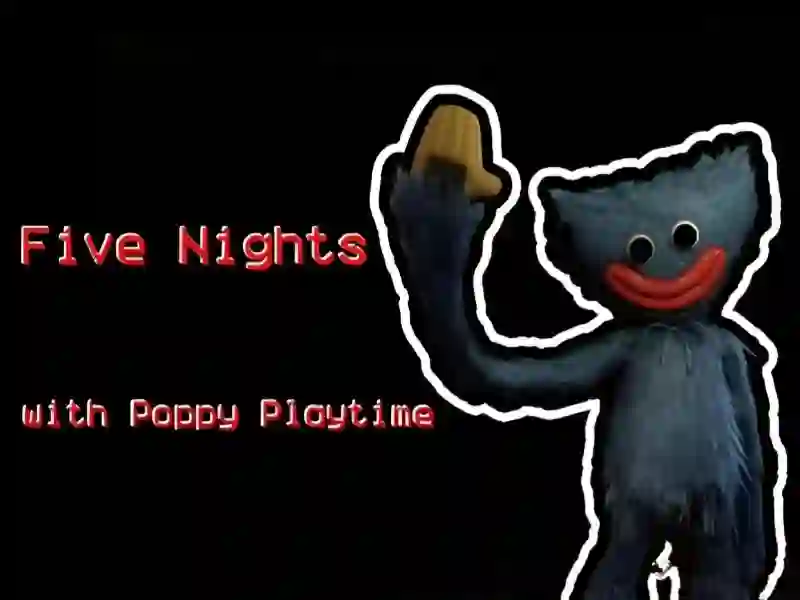 游戏Five Nights at Poppy在线