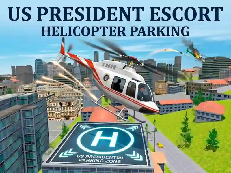游戏US President Escort Helicopter Parking在线