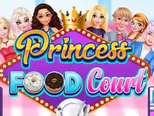 游戏Princess Food Court在线