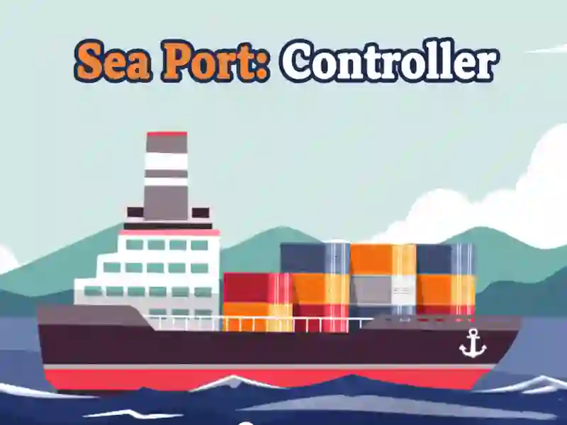 游戏Sea Port: Controller在线