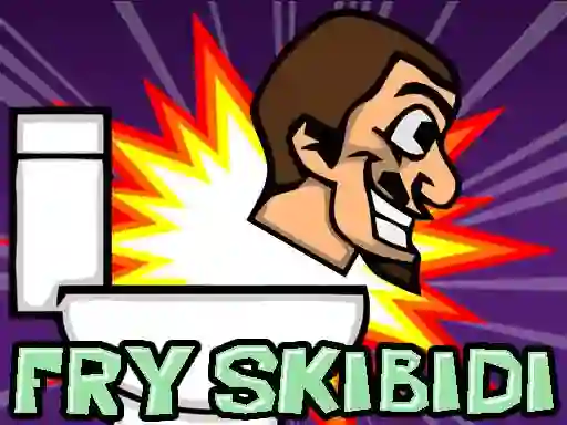 游戏Fry Skibidi在线