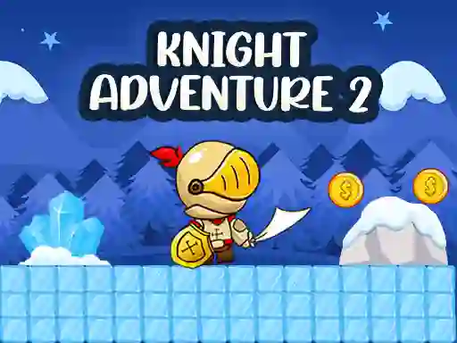 游戏Knight Adventure 2在线