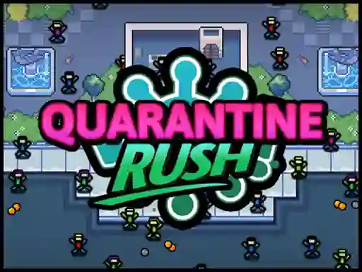 游戏Quarantine Rush在线
