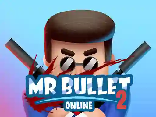 游戏Mr bullet 2 online在线