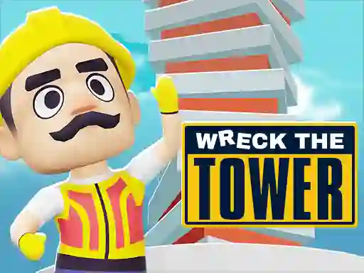 游戏Wreck The Tower在线