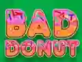 游戏Bad Donut在线