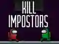 游戏Kill Impostors在线