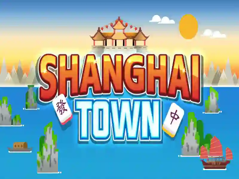 游戏Shanghai Town在线