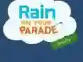 游戏Rain on Your Parade在线