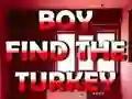 游戏Boy Find The Turkey在线