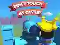 游戏Dont't Touch My Castle!在线
