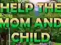 游戏Help The Mom And Child在线