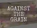 游戏Against the Grain在线