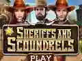 游戏Sheriffs and Scoundrels在线