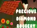游戏Precious Diamond Robbery在线