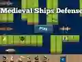 游戏Medieval Ships Defense在线