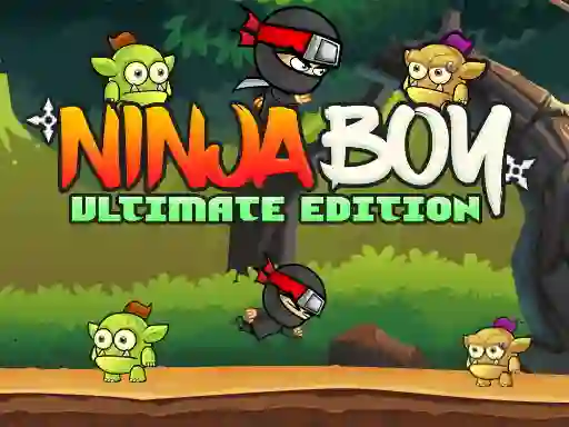 游戏Ninja Boy Ultimate Edition在线