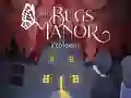 游戏The Bugs Manor Prologue在线