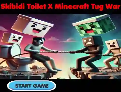游戏Skibidi Toilet X Minecraft Tug War在线