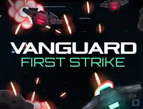 游戏Vanguard First Strike在线
