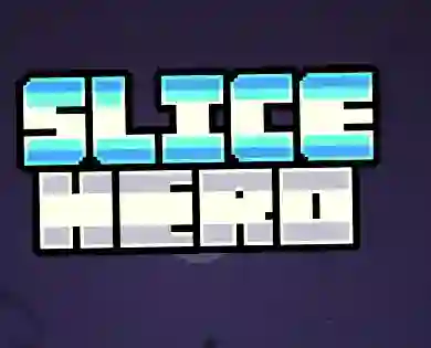 游戏Slice Hero在线