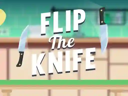 游戏Flip the Knife在线