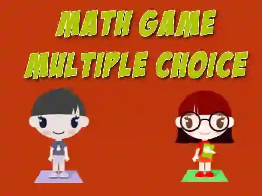 游戏Math Game Multiple Choice在线