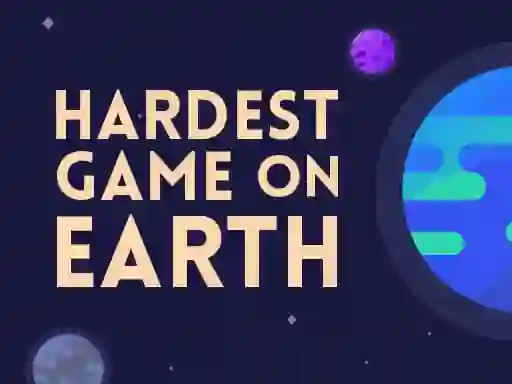 游戏Hardest Game On Earth在线