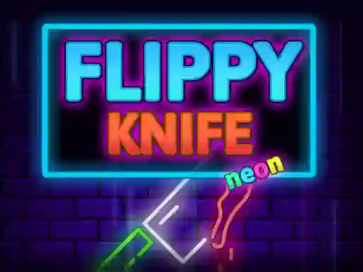 游戏Flippy Knife Neon在线