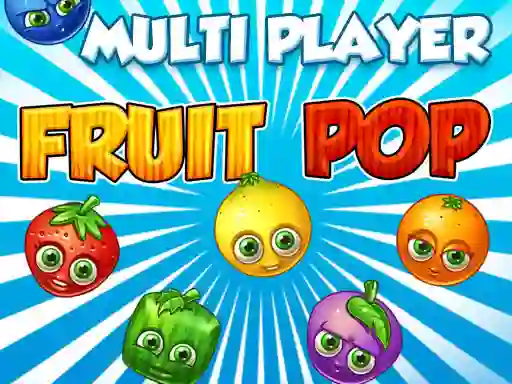 游戏Fruit Pop Multi Player在线