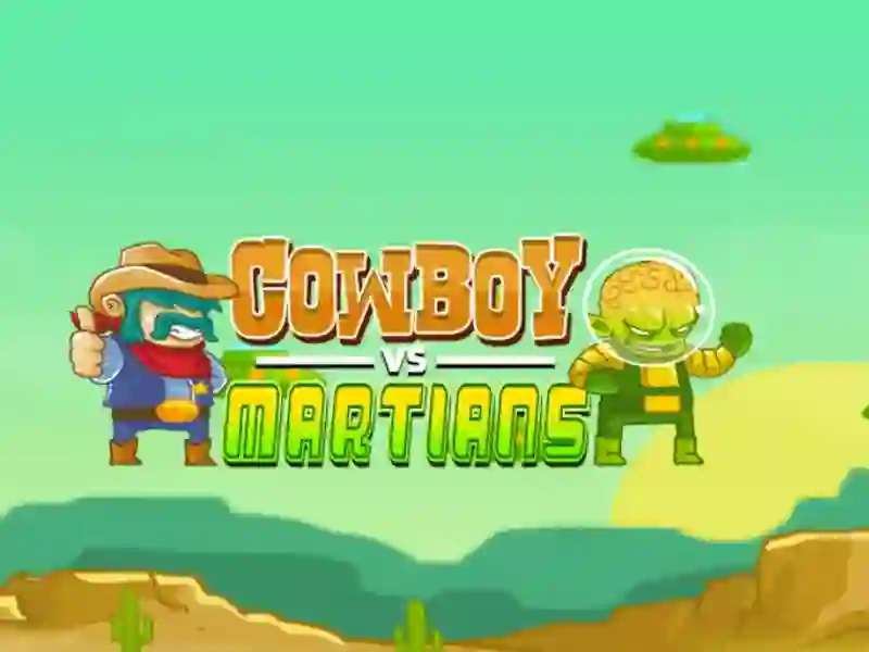游戏Cowboys vs. Martians在线