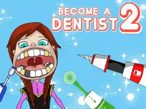 游戏Become a Dentist 2在线