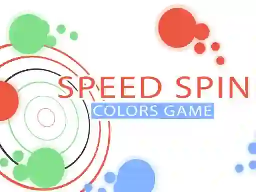 游戏Speed Spin Colors Game在线