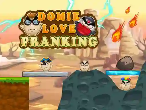 游戏Domie Love Pranking在线
