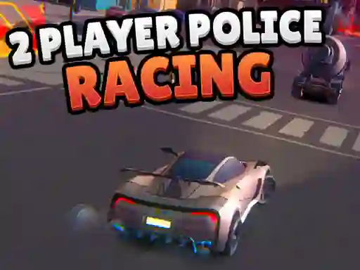 游戏2 Player Police Racing在线